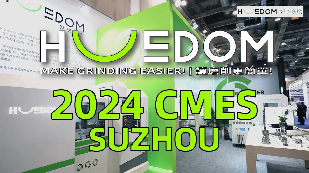 Did HUSDOM Just Redefine CNC Grinding at CMES Suzhou 2024?